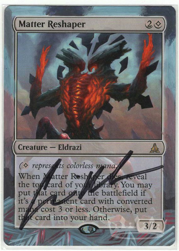 Matter Reshaper (Altered, Signed by artist Chris Rahn)
